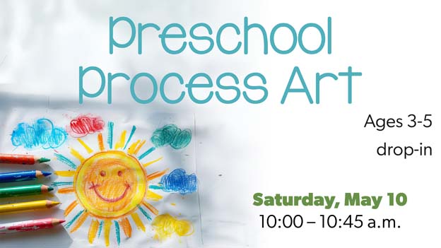 Preschool Process Art drop-in program for ages 3-5, click for more information